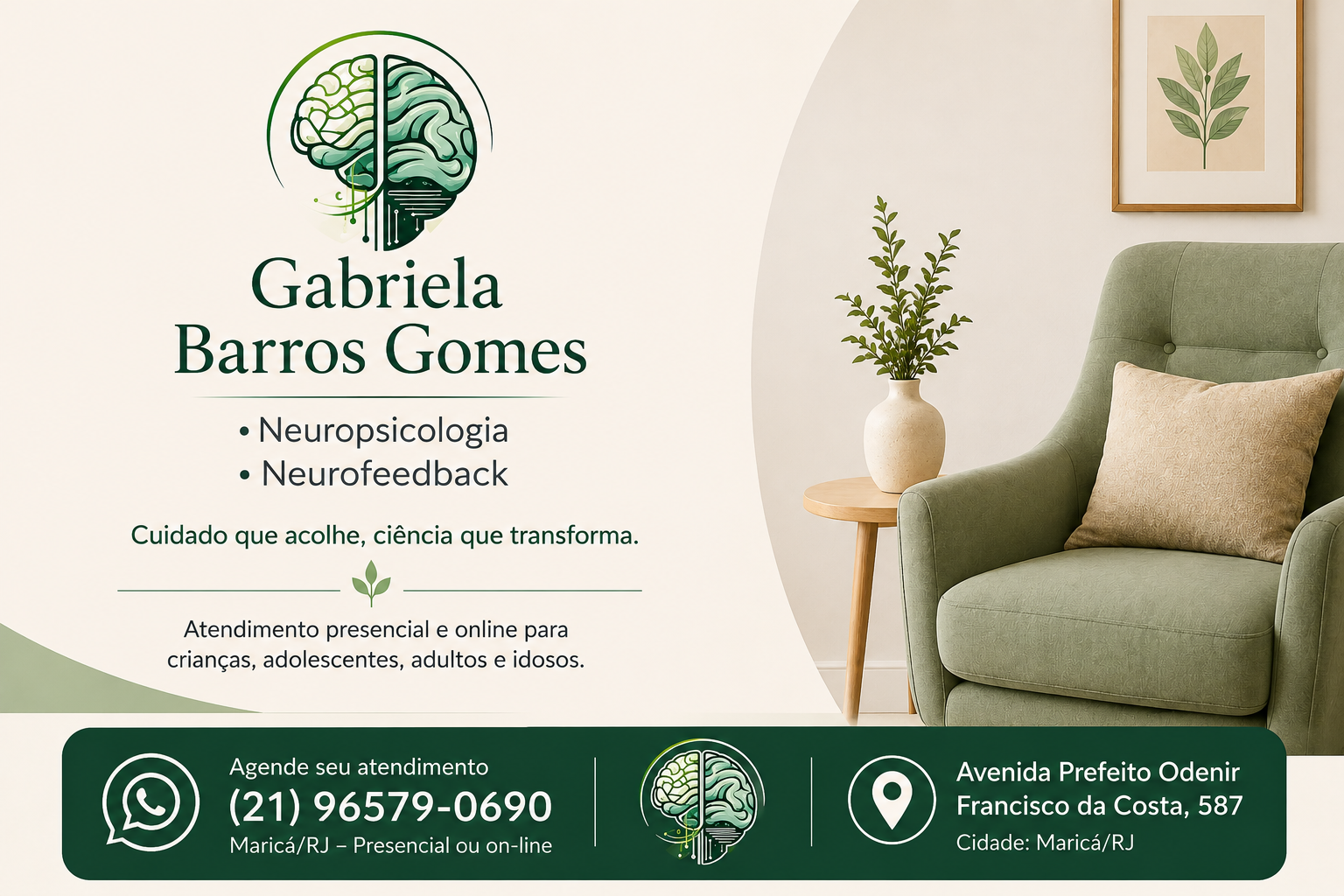 Gabriela Barros Gomes — Cuidado que acolhe, ciência que transforma. Atendimento presencial e on-line.